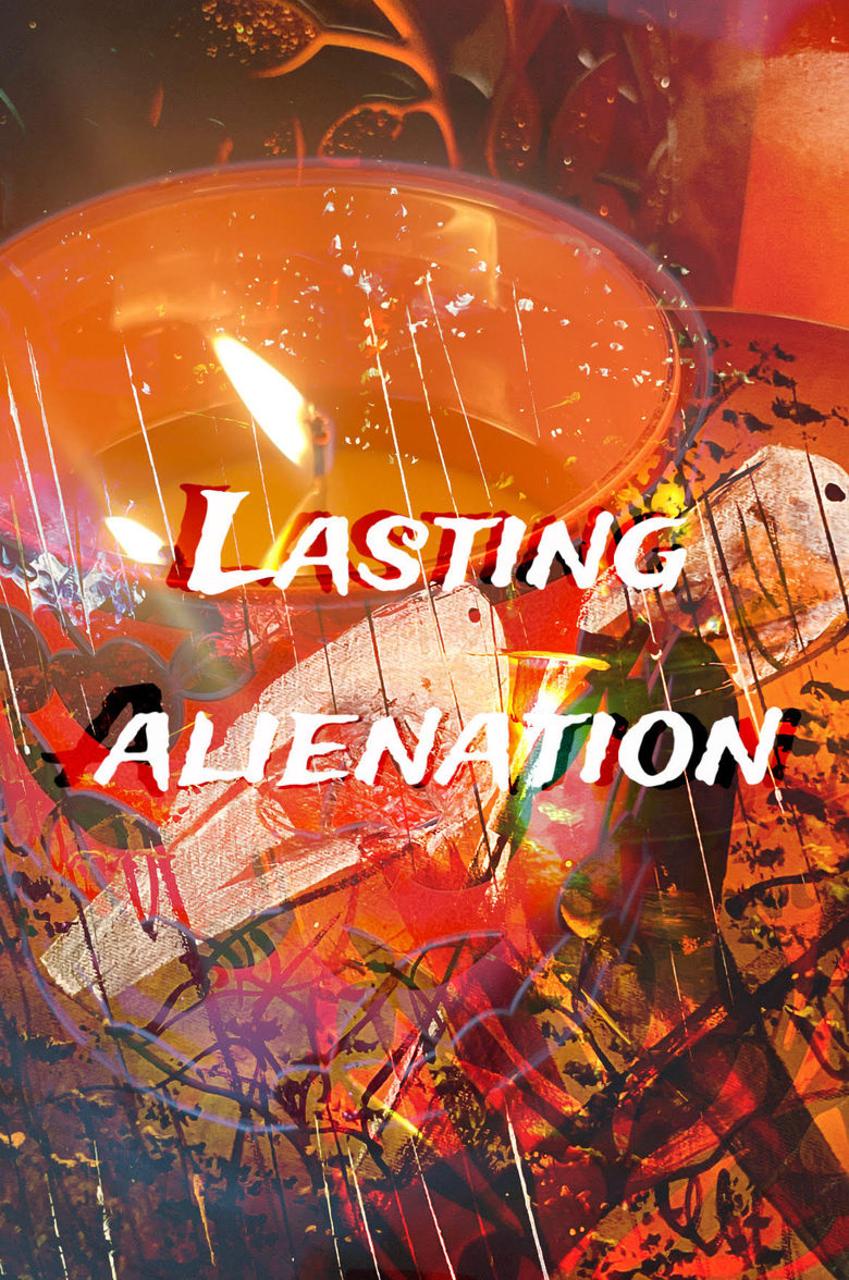 Poster of Lasting Alienation