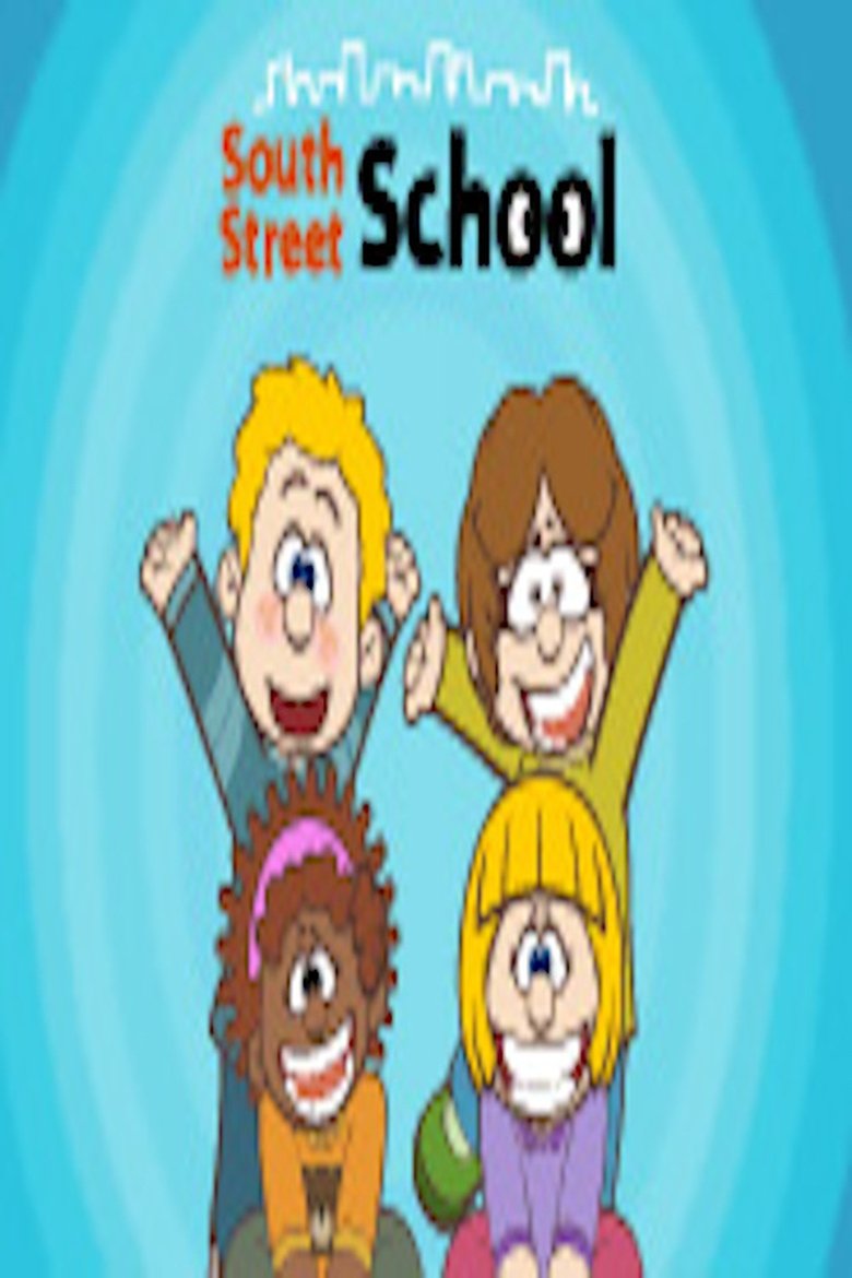 Poster of South Street School