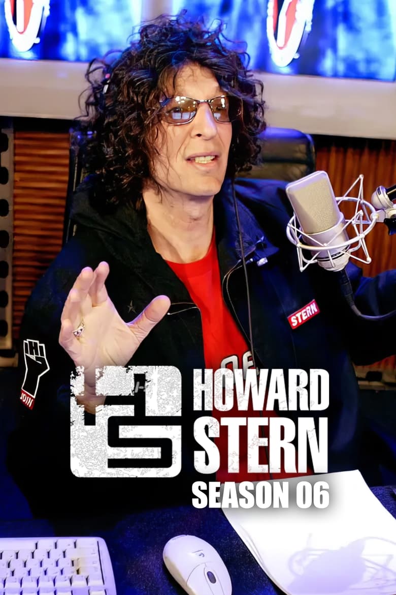 Poster of Episodes in The Howard Stern Interview - Season 6 - Season 6