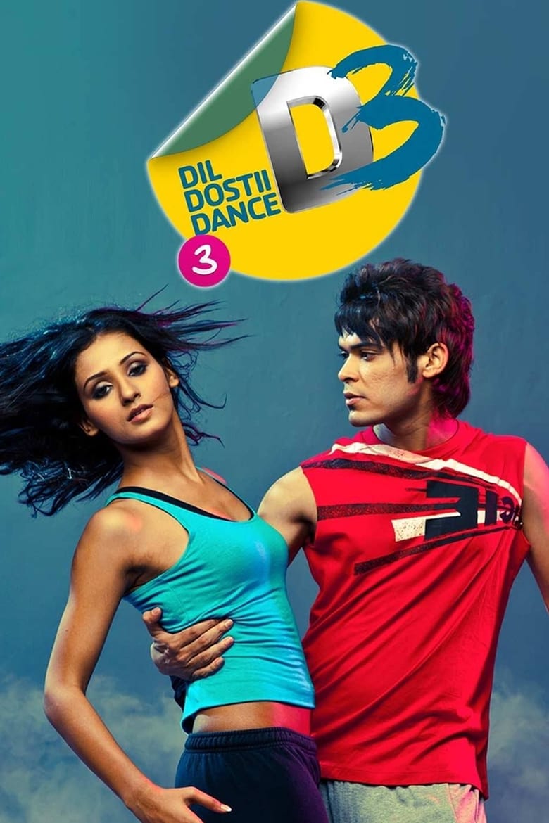 Poster of D3: Dil Dostii Dance