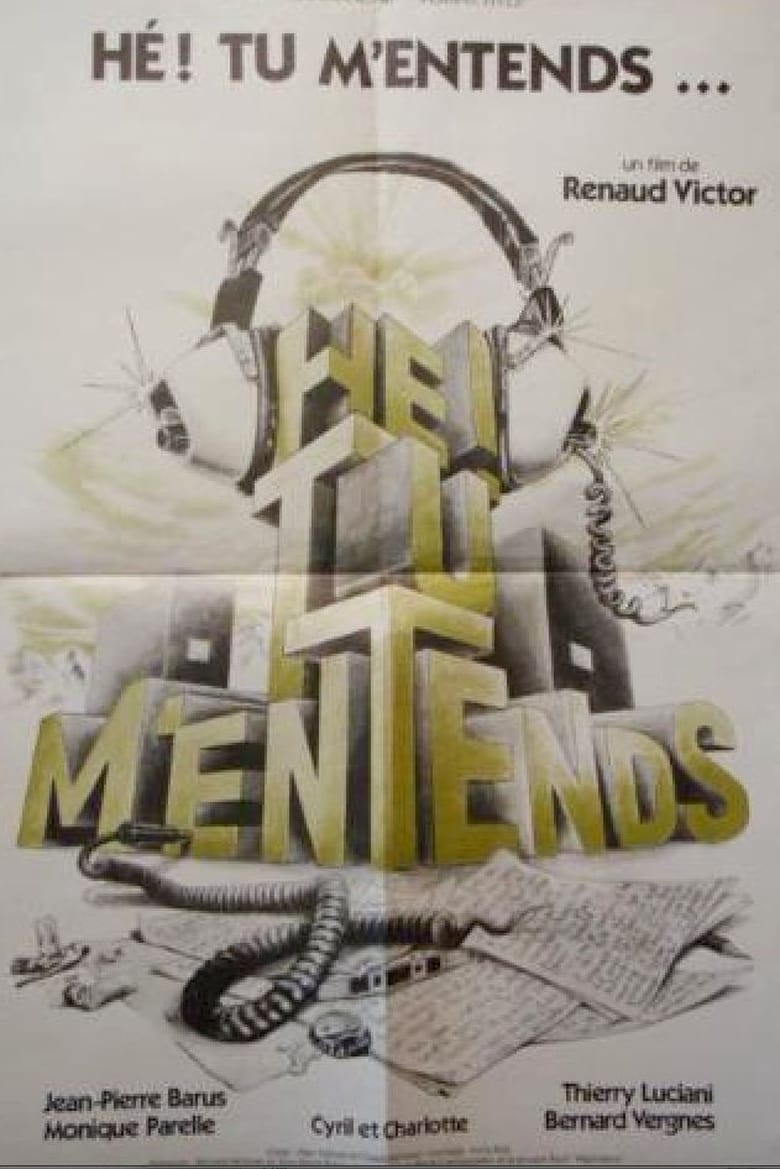 Poster of Hé! Tu m'entends?