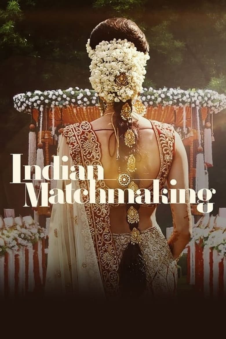 Poster of Episodes in Indian Matchmaking - Season 2 - Season 2