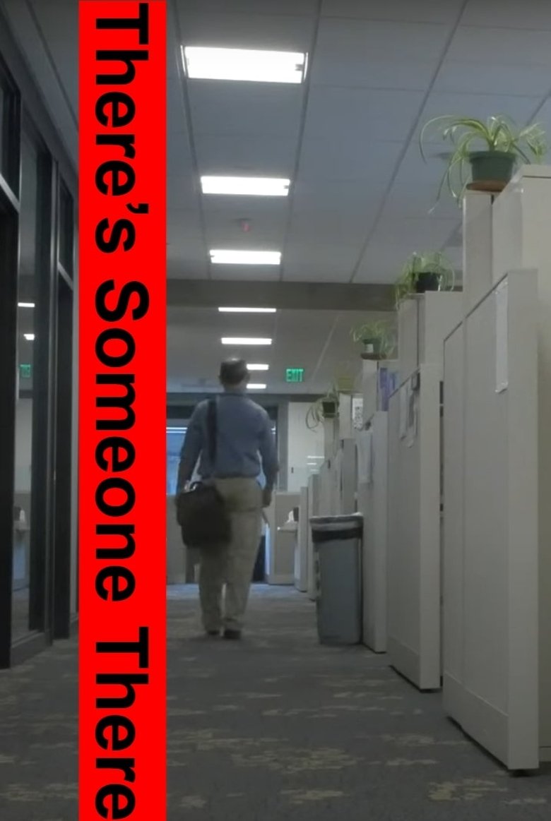 Poster of There's Someone There
