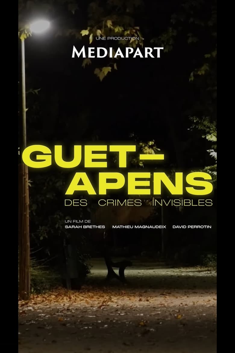 Poster of Guet-apens, des crimes invisibles