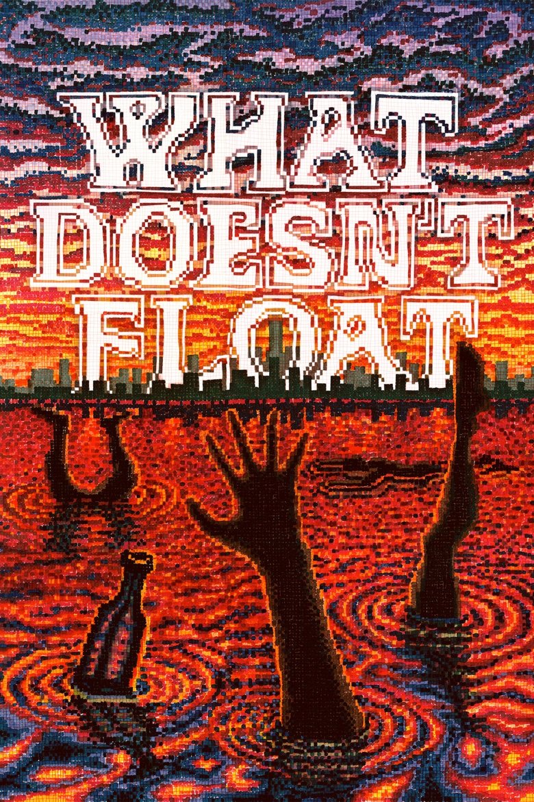 Poster of What Doesn't Float