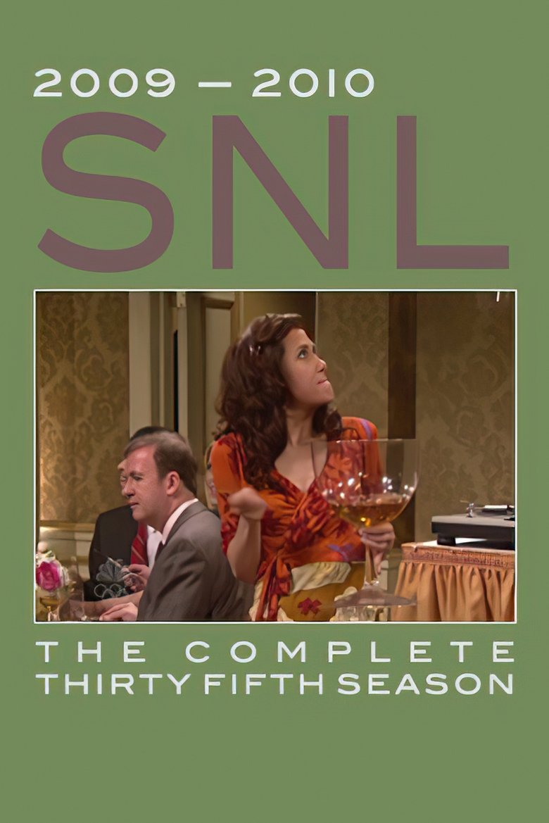 Poster of Episodes in Saturday Night Live - Season 35 - Season 35