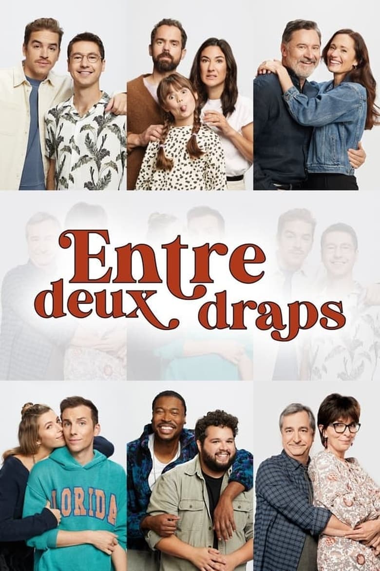 Poster of Episodes in Entre Deux Draps - Season 1 - Season 1