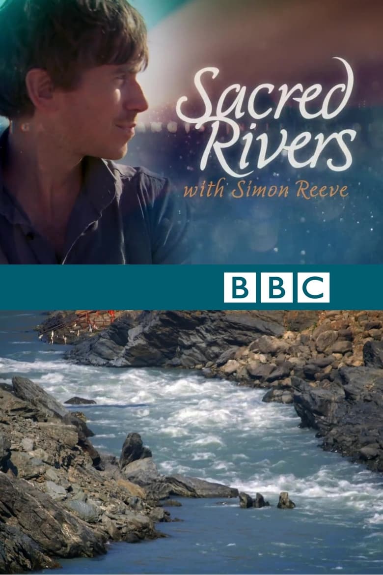 Poster of Sacred Rivers with Simon Reeve