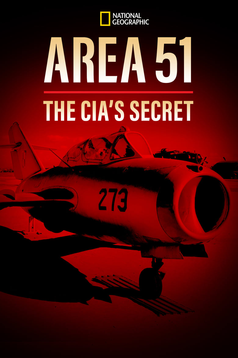 Poster of Area 51: The CIA's Secret