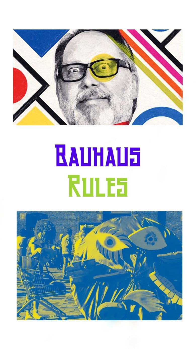 Poster of Bauhaus Rules