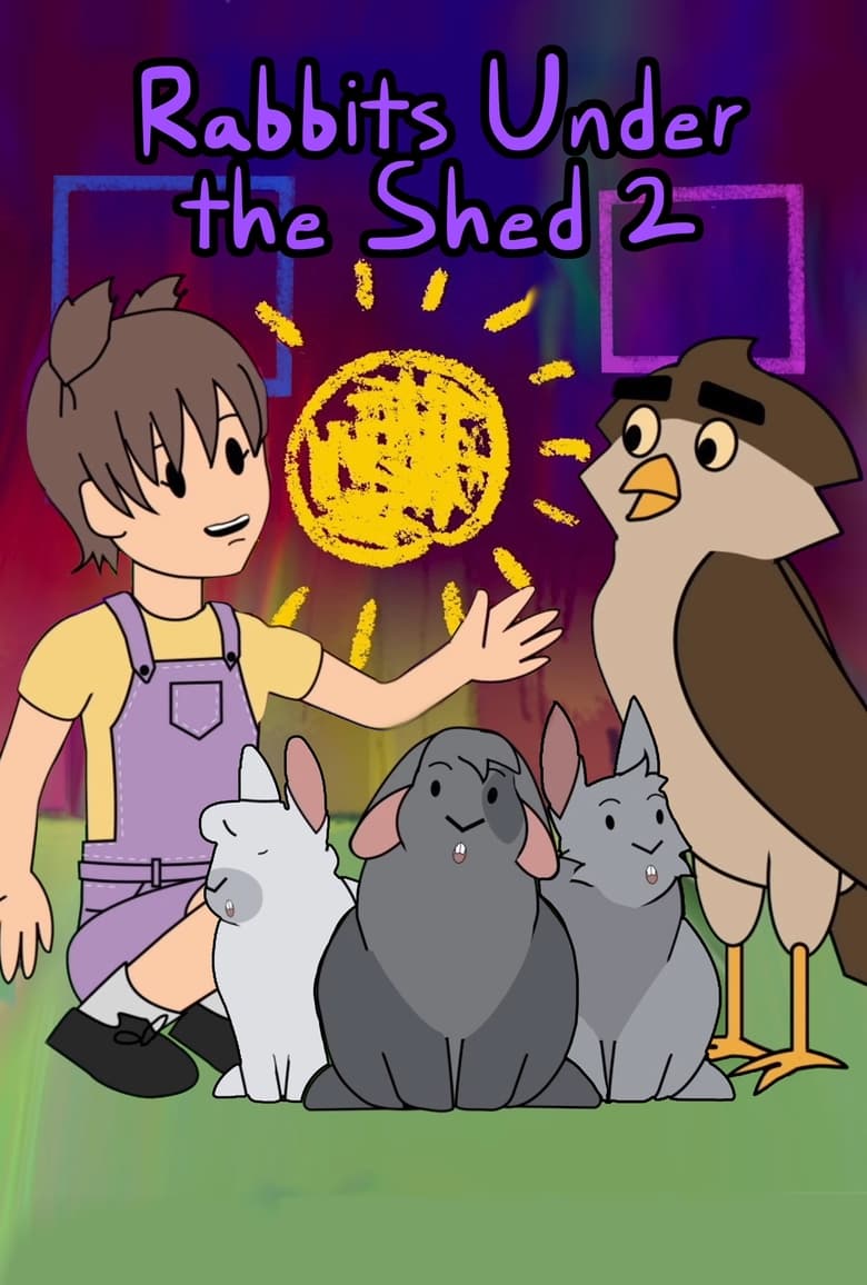 Poster of Rabbits Under the Shed 2