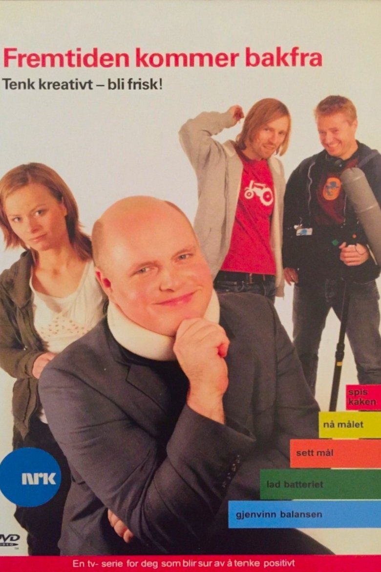 Poster of Fremtiden kommer bakfra