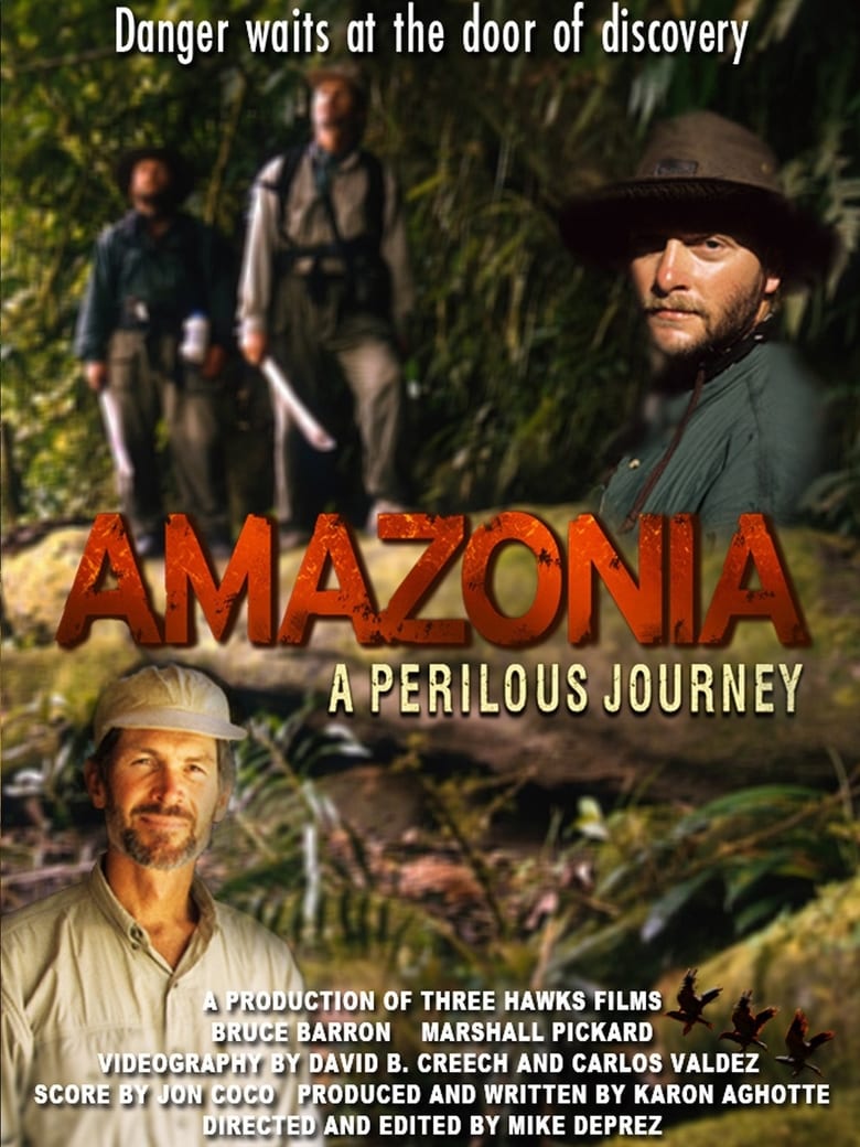 Poster of Amazonia: A Perilous Journey