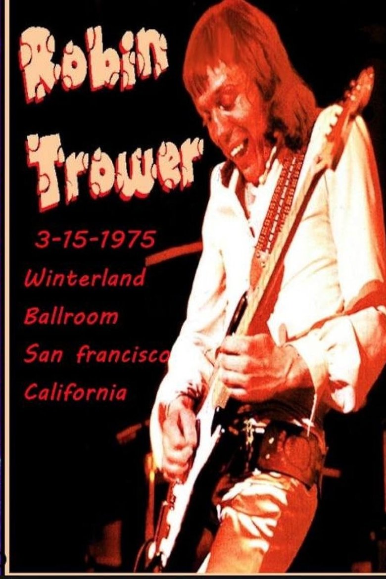 Poster of Robin Trower at Winterland 1975