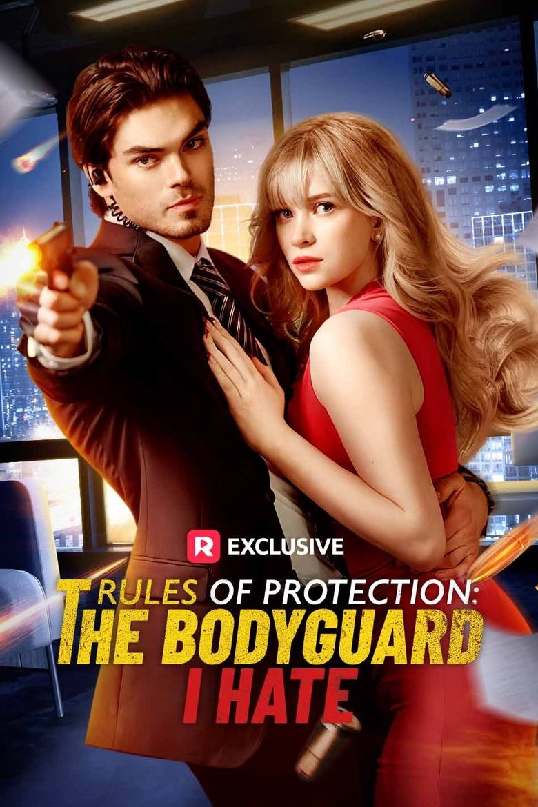 Poster of Rules of Protection: The Bodyguard I Hate