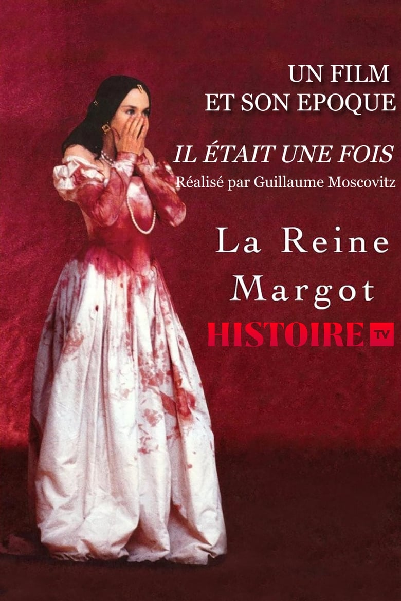 Poster of Il était une fois… « La Reine Margot »