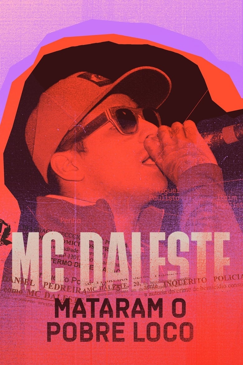 Poster of MC Daleste: Mataram o Pobre Loco