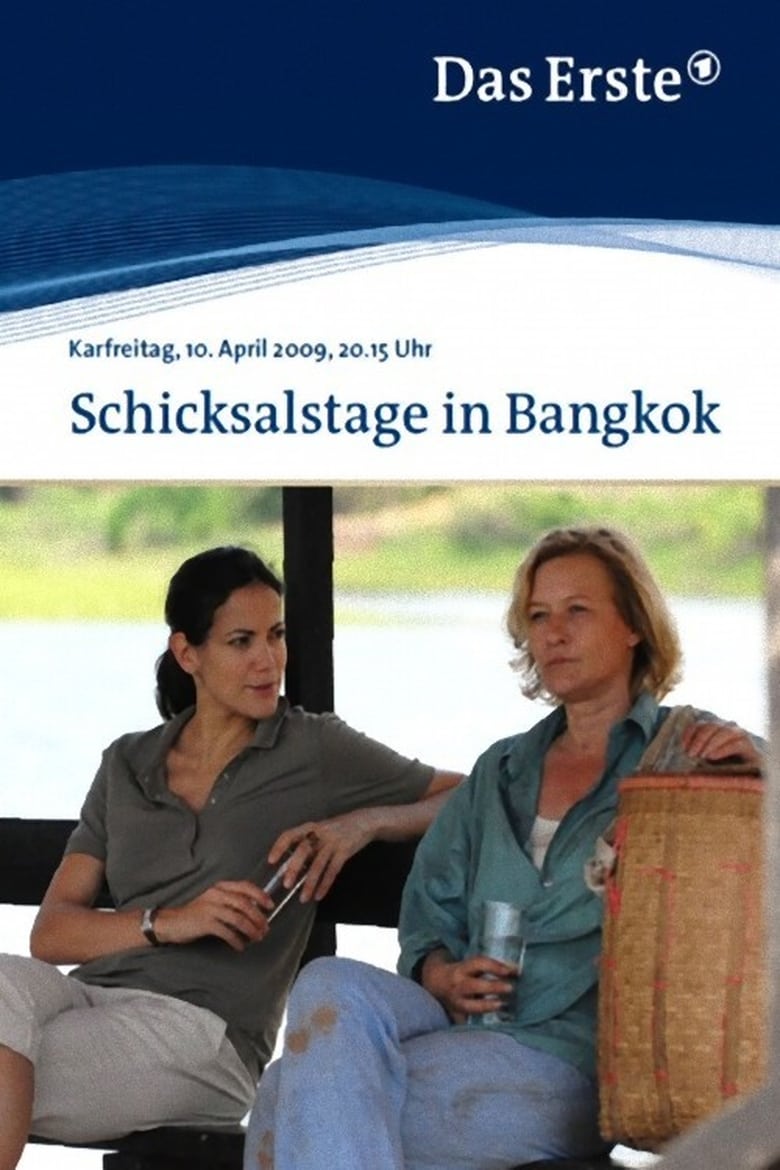 Poster of Schicksalstage in Bangkok