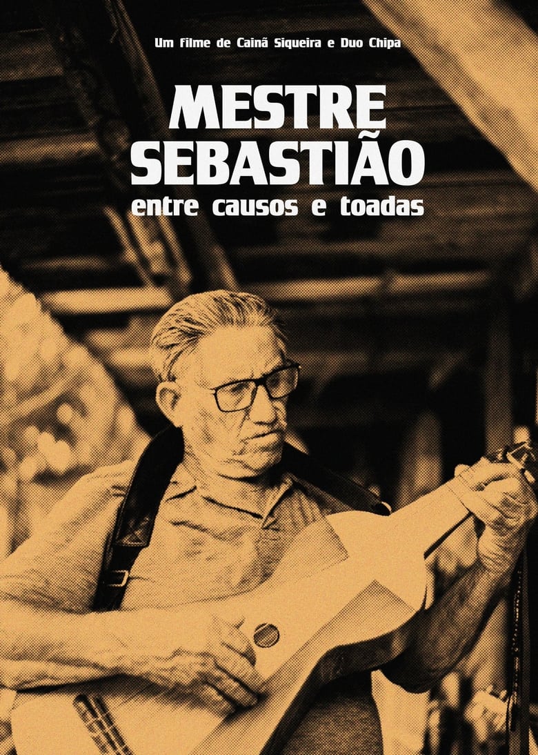 Poster of Mestre Sebastião: Entre Causos e Toadas