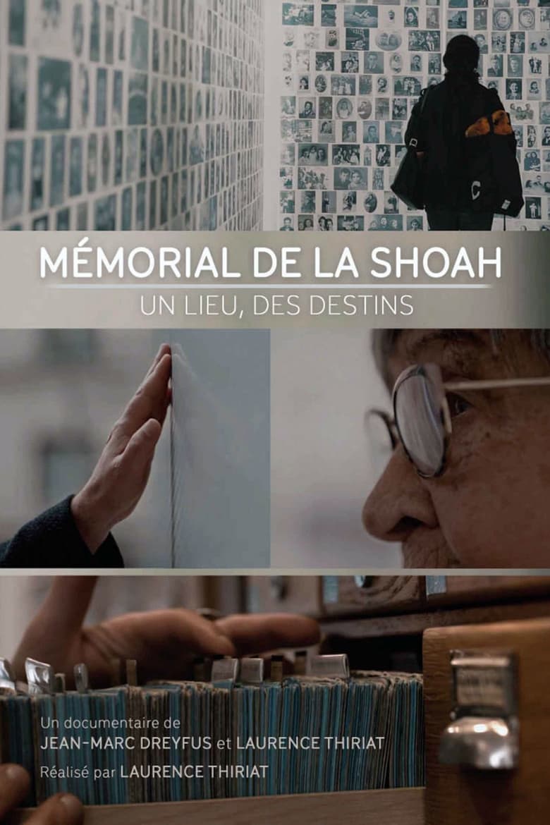 Poster of Le Mémorial de la Shoah - Un lieu, des destins