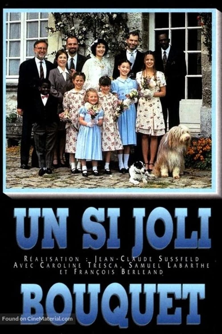 Poster of Un si joli bouquet