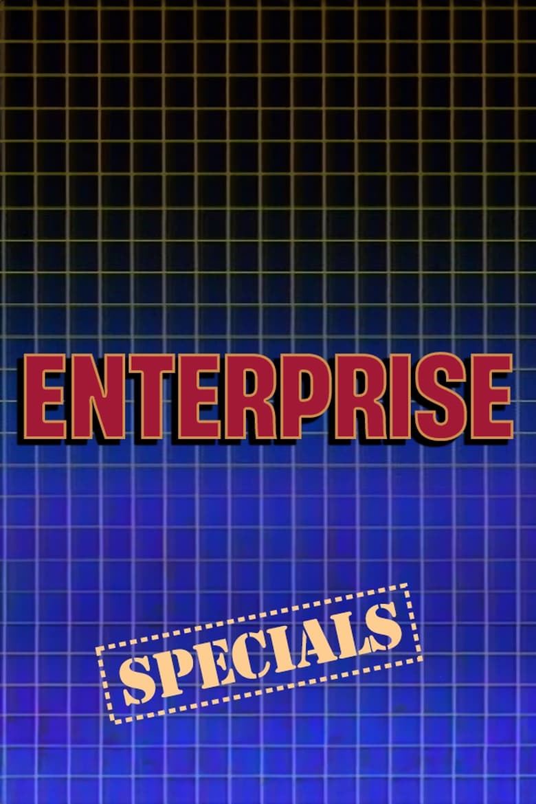 Poster of Episodes in Enterprise - Specials - Specials