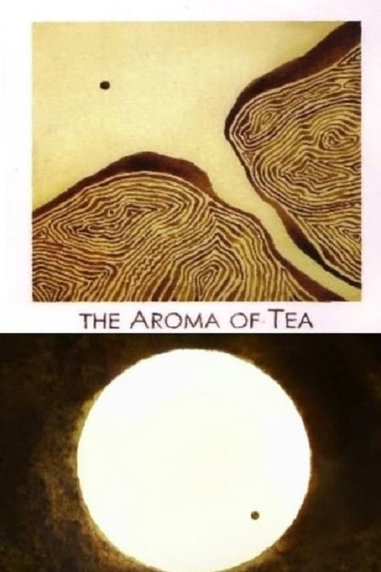 Poster of The Aroma of Tea