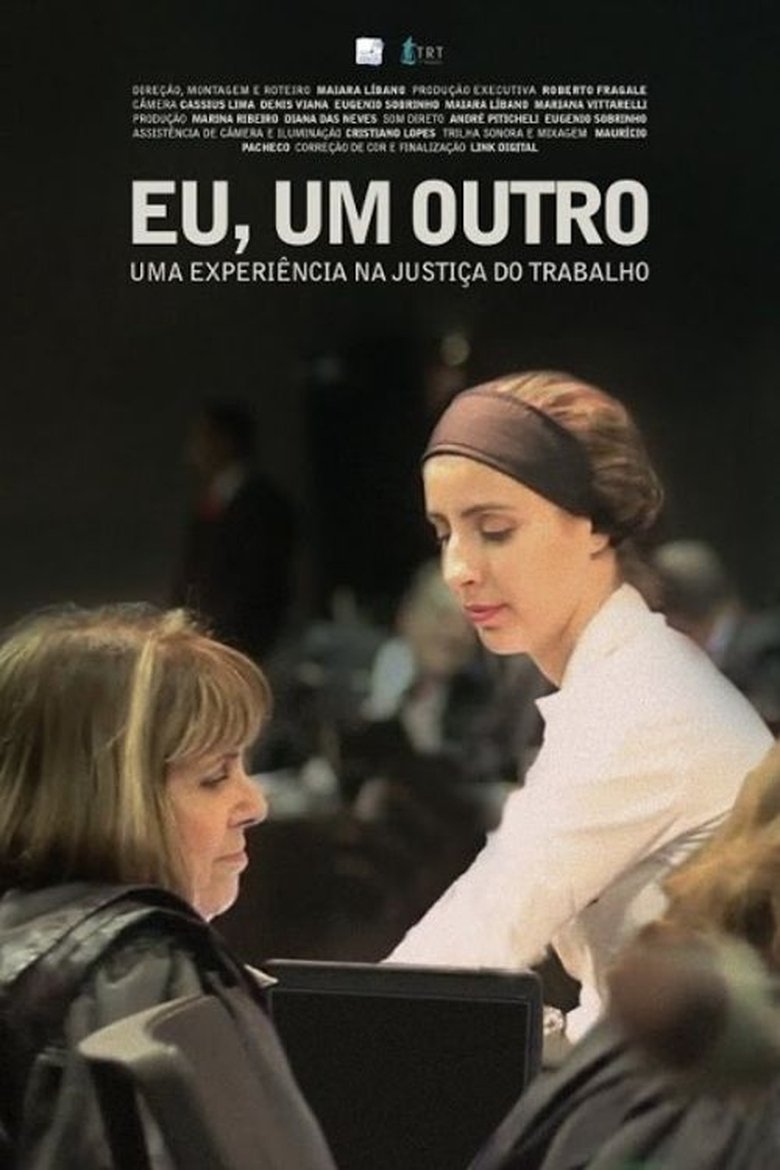 Poster of Eu, Um Outro - Uma Experiência na Justiça do Trabalho