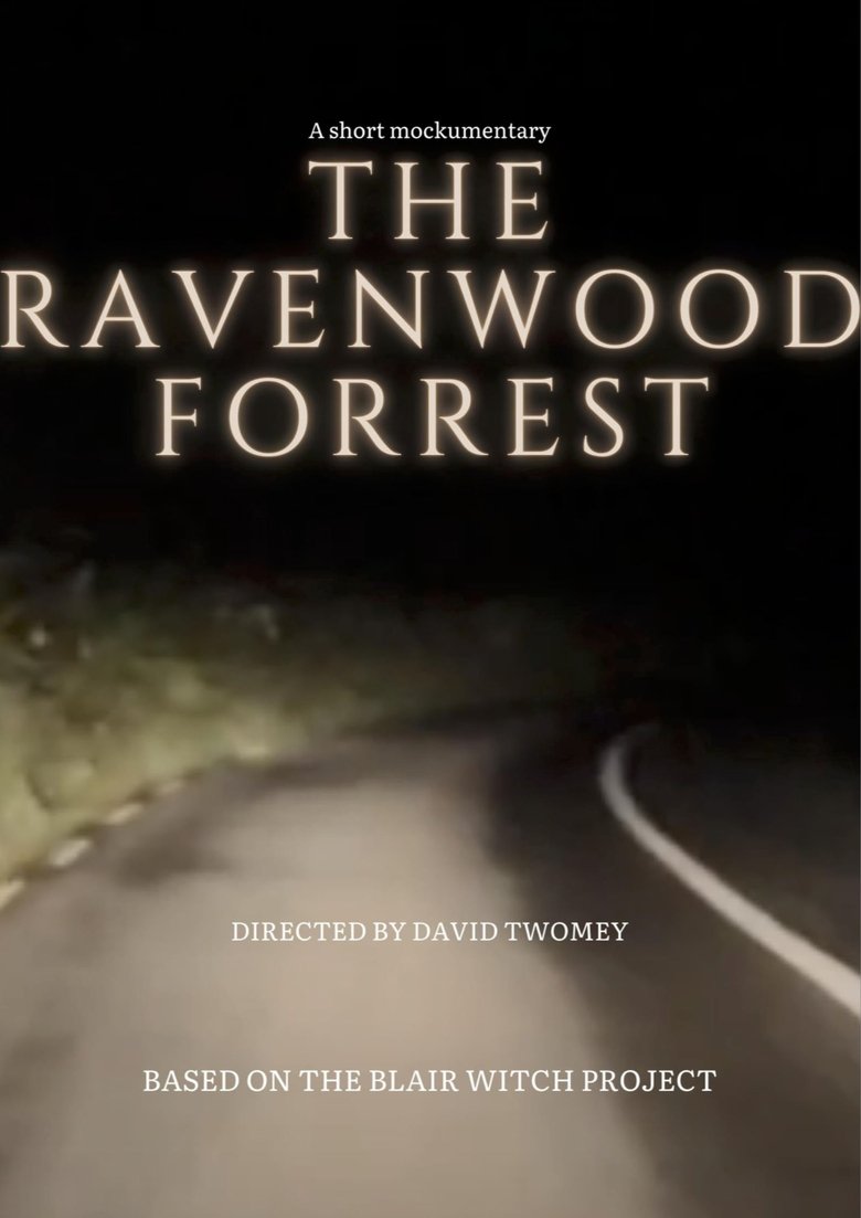 Poster of The RavenWood Forrest - A short Mockumentary