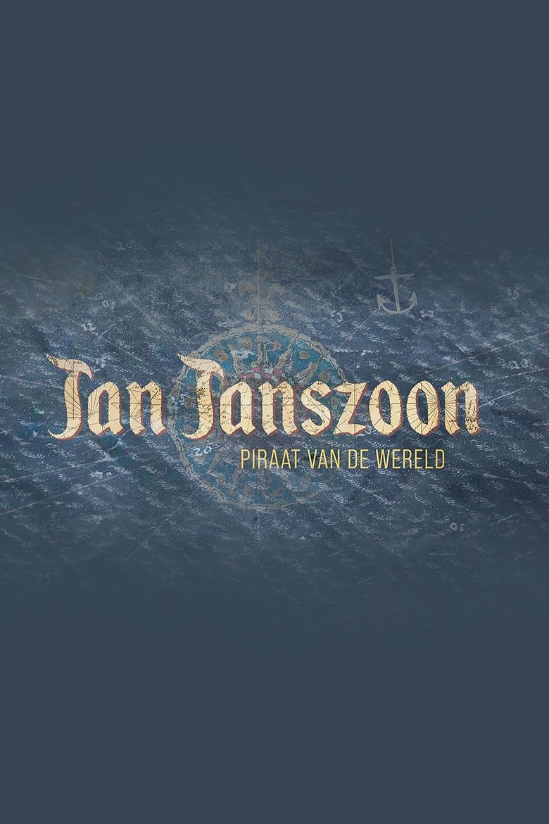 Poster of Jan Janszoon, Piraat van de wereld