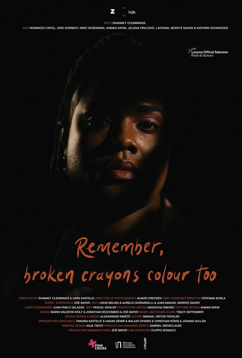 Poster of Remember, Broken Crayons Colour Too