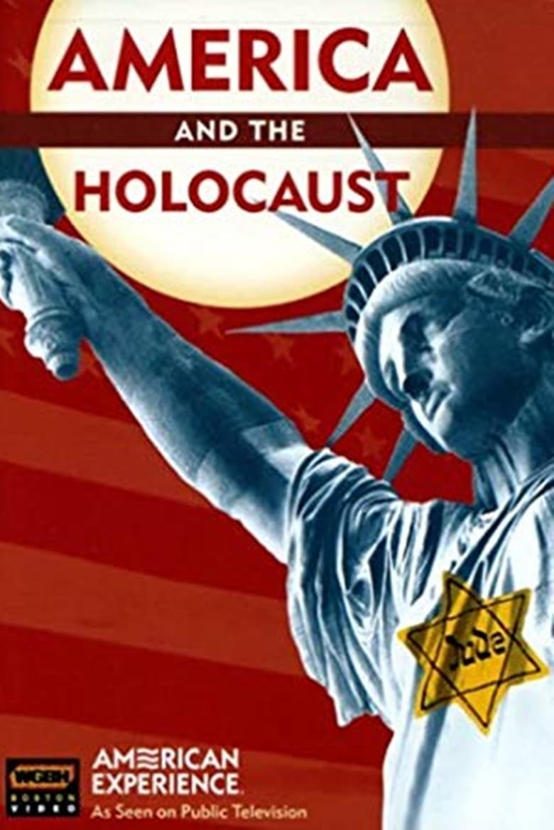 Poster of America and the Holocaust: Deceit and Indifference