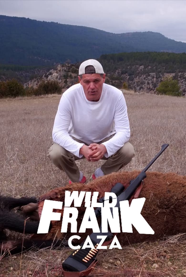 Poster of Cast and Crew in Wild Frank - Season 15 - Episode 6 - Episode 6