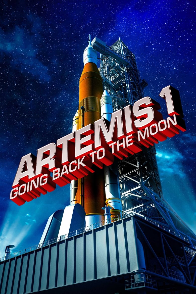 Poster of Artemis I: Going Back to the Moon