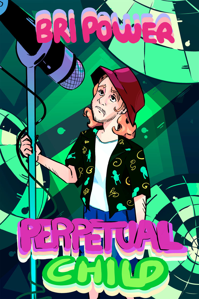 Poster of Bri Power: Perpetual Child