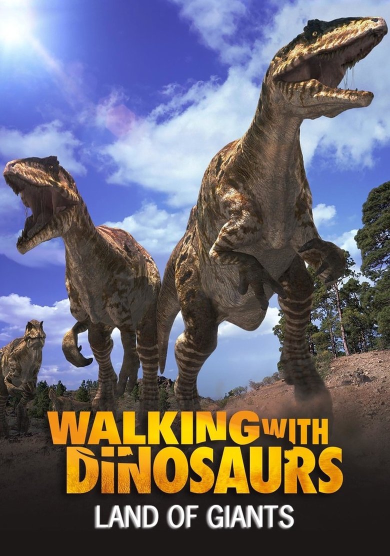 Poster of Land of Giants: A Walking With Dinosaurs Special