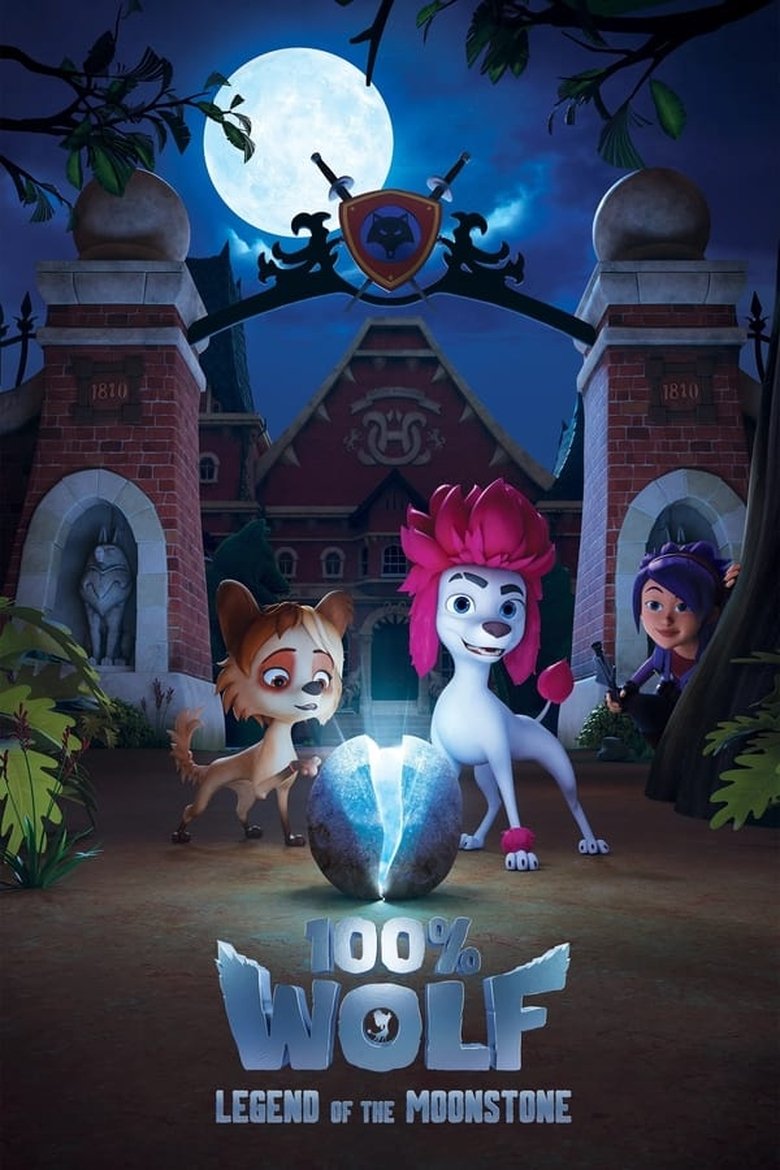 Poster of Episodes in 100% Wolf  The Legend Of The Moonstone - Season 1 - Season 1
