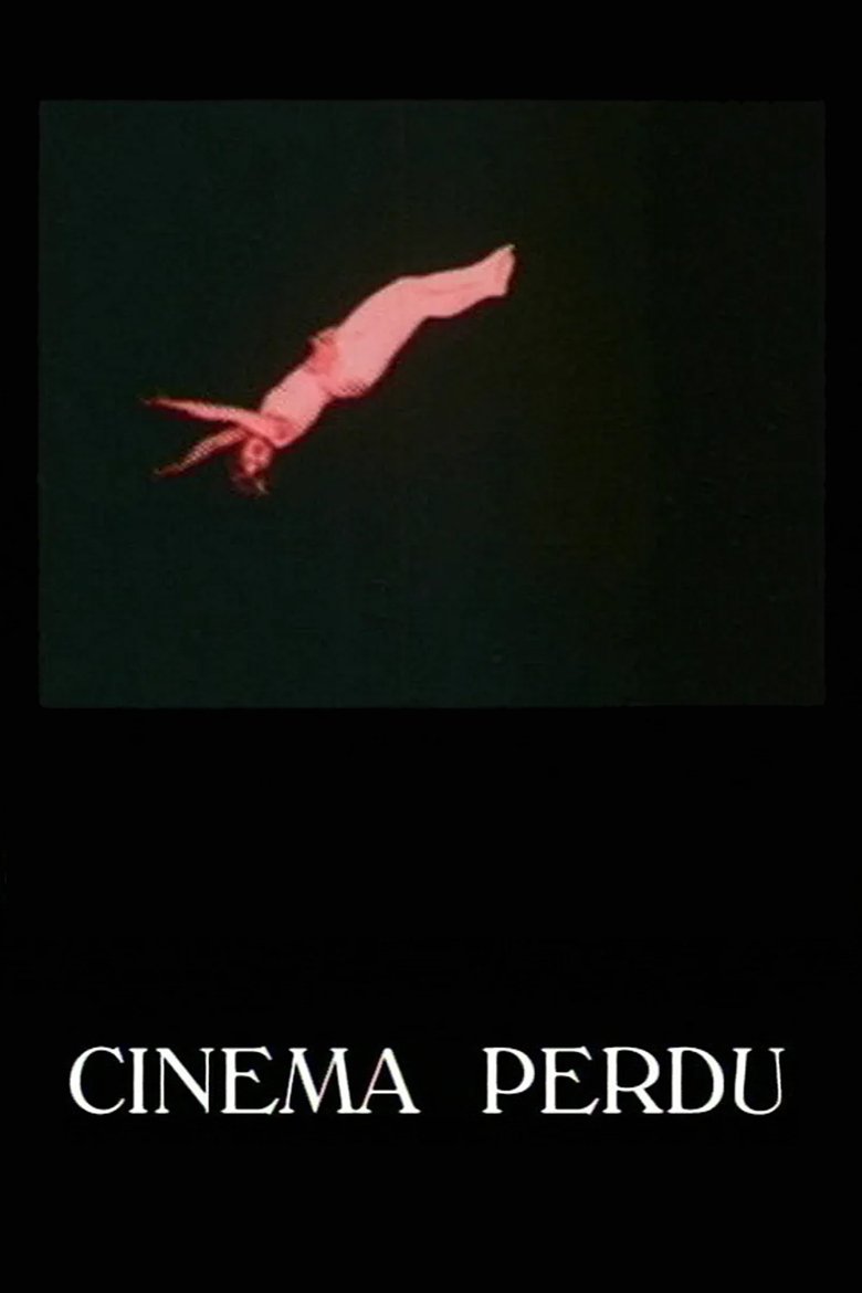 Poster of Cinema Perdu - The First Thirty Years of Film