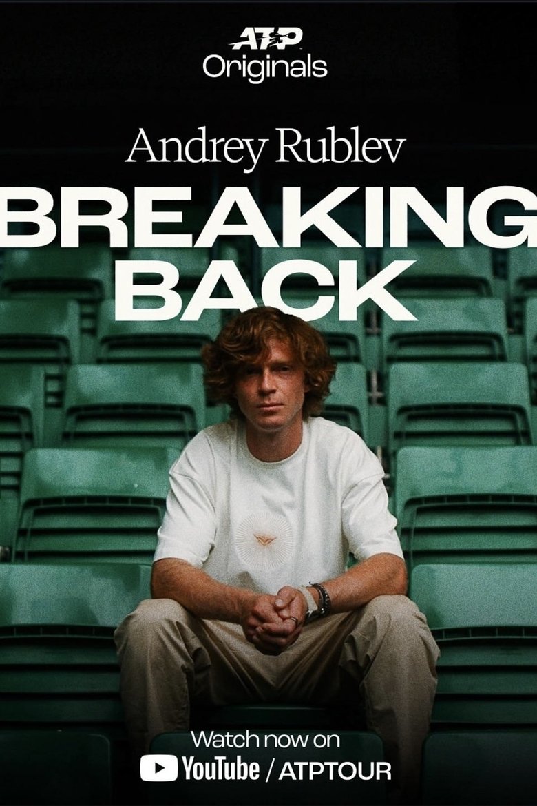 Poster of Andrey Rublev: Breaking Back