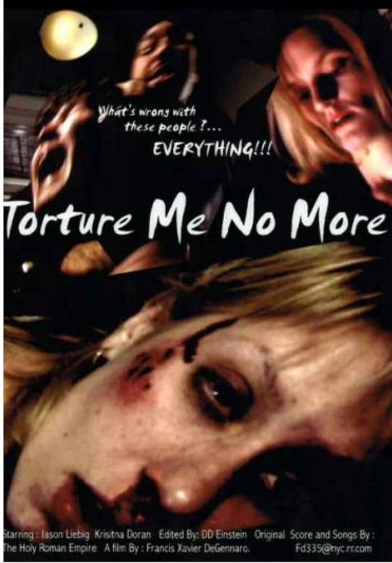 Poster of Torture Me No More