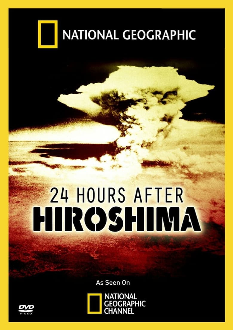 Poster of 24 Hours After Hiroshima