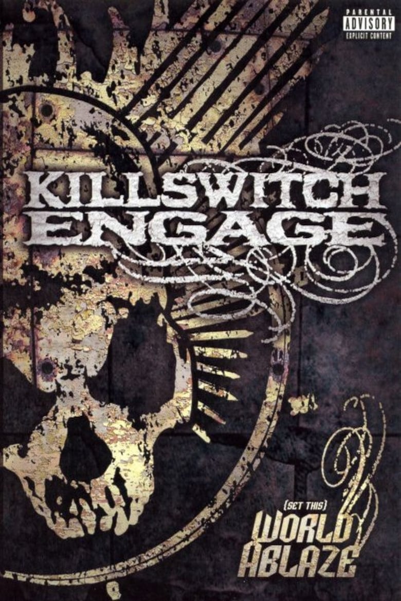 Poster of Killswitch Engage: (Set This) World Ablaze