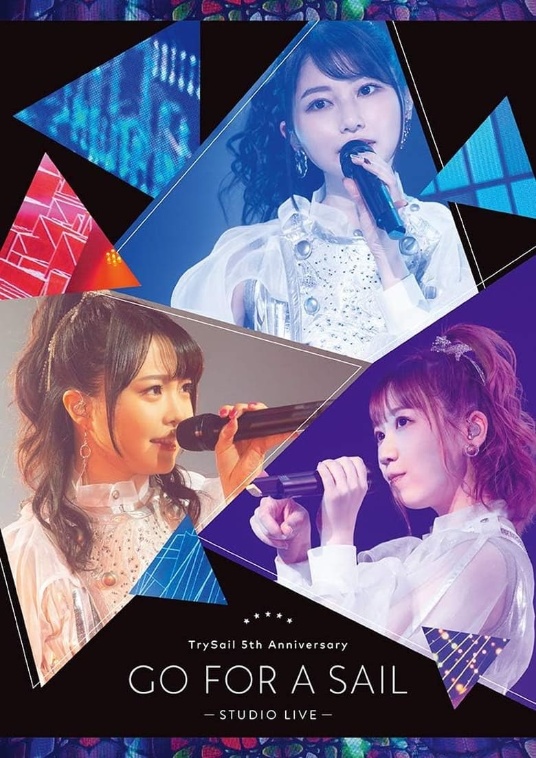 Poster of TrySail 5th Anniversary Live “Go for a Sail” STUDIO LIVE