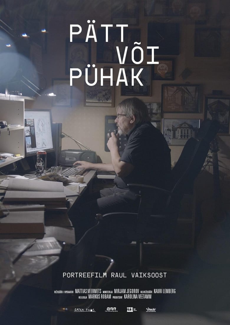 Poster of Raul Vaiksoo: Pätt või Pühak