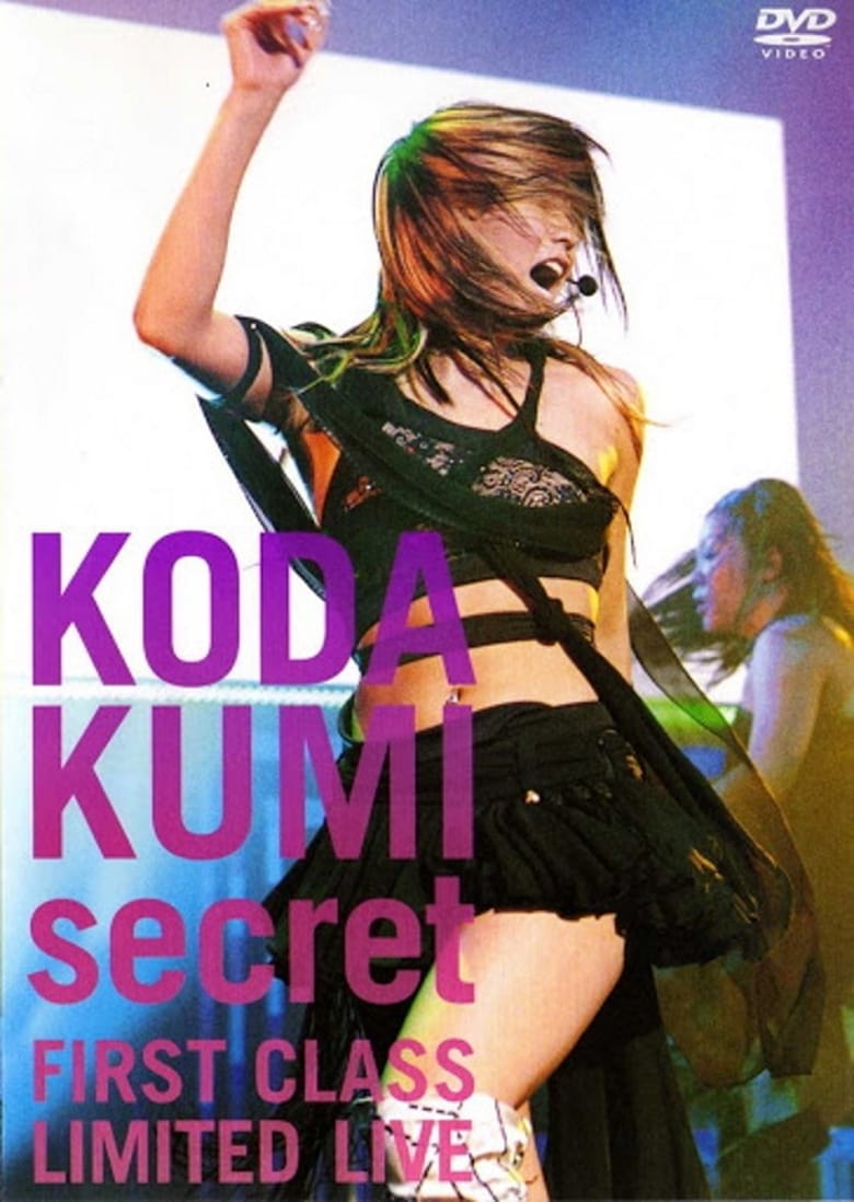 Poster of KODA KUMI secret ～FIRST CLASS LIMITED LIVE～