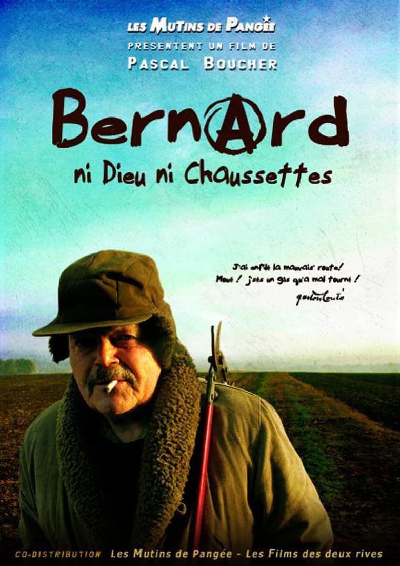 Poster of Bernard, ni dieu ni chaussettes