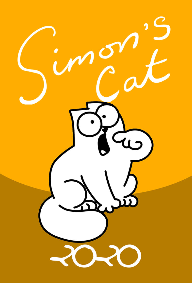 Poster of Episodes in Simon’s Cat - 2020 - 2020