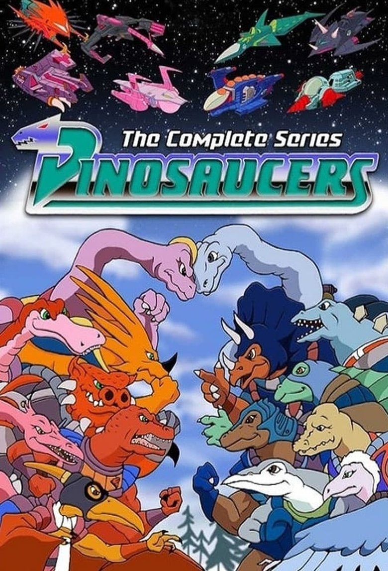 Poster of Episodes in Dinosaucers - Season 1 - Season 1