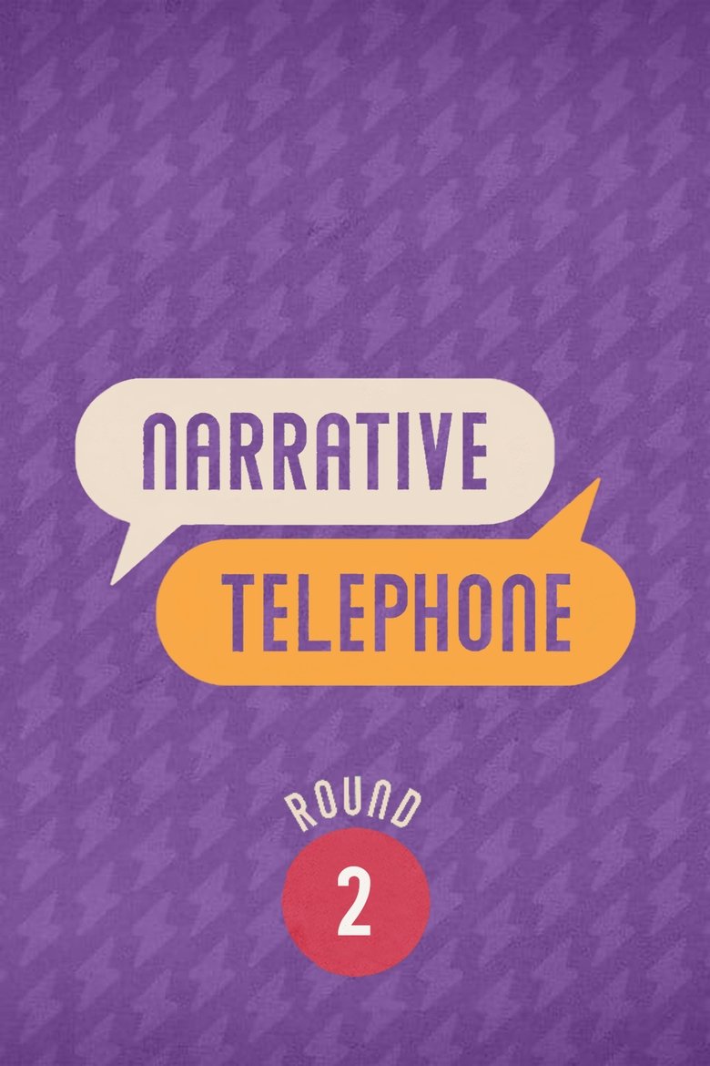 Poster of Episodes in Narrative Telephone - Season 2 - Season 2