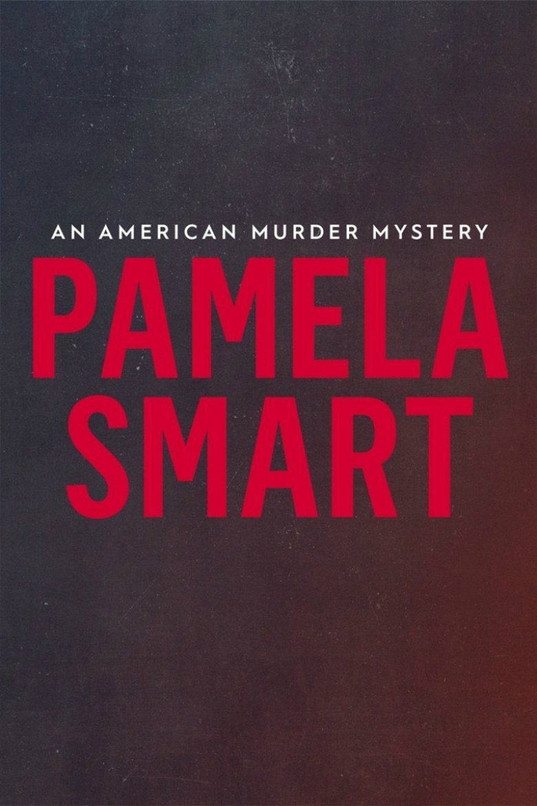 Poster of Pamela Smart: An American Murder Mystery
